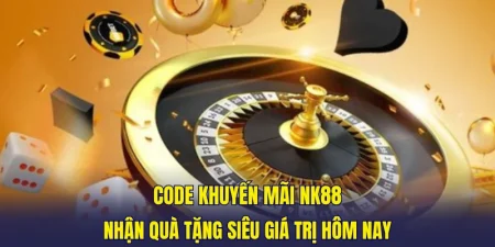 Code Khuyến Mãi NK88